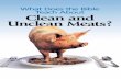 Bible Study Aid - What Does the Bible Teach About Clean and Unclean Meats?