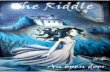 The Riddle Chapter Four