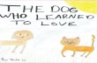 The Dog Who Learned to Love