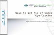 Get rid of under eye circles