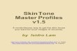 Skin Tone Master Profiles v1.5