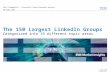 IBM: The 150 Largets Linkedin Groups categorized