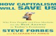 How Capitalism Will Save Us by Steve Forbes - Excerpt