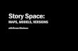 Story Space