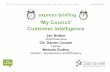 'My Council' feedback express briefing presentation