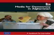 Media for Democracy in Afganistan : A handbook for journalists