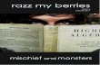 Razz My Berries Issue 9: Mischief and Monsters