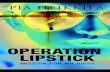Operation Lipstick by Pia Heikkila