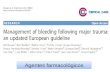 Management of Bleeding Following Major Trauma: An Updated European Guideline