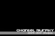 Chantel Murphy - 2007-2011 Portfolio