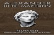Alexander III of Macedon - Plutarch
