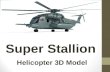 Super stallion helicopter 3d model