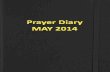 May 2014 prayer diary