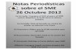 Notas Periodísticas sobre el SME 26 Octubre 2012