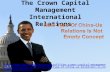 The Crown Capital Management International Relations - China-Us Relations
