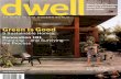 DWELL GREEN IS GOOD