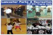 Lancaster Parks & Recreation Fall 2011 Program Guide