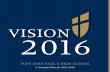 JPII Vision 2016