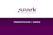 Présentation Agence SPARK RP