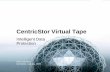 Presentation: CentricStor VT - Intelligent Data