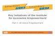 Key Initiatives of the Institute for Economic Empowerment-Part2