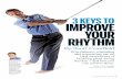 Three Keys To Improve Your Rythm with Scott Cranfield