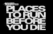 Running Preservation Society's "Places to Run Before You Die" eBook, from Pearl Izumi