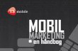 Mobil Marketing - en håndbog
