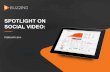 February's Spotlight on Social Video Advertising