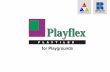 Playflex™ for Playgrounds Presentation