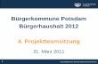Präsentation 4. Projektteamsitzung BüHH 2012