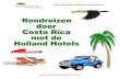 Brochure Rondreizen Holland Hotels Costa Rica apr.-dec.2012