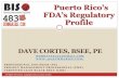 Puerto Rico’s FDA’s Regulatory Profile