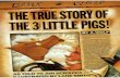 Three Little Pigs Twisted