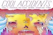 Cool Accidents Issue #1