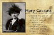 Mary Cassatt and Her Masterpieces