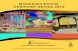 Downtown Denver Commuter Survey 2013