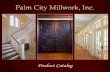 Palm City Millwork Catalog 2013