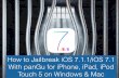 How to Jailbreak iOS 7.1.1 Untethered Pangu iPhone, iPad, on Mac & Windows