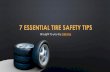 7 Essential Tire Safety Tips