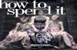 How to spend it 5 july 2014