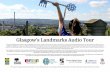 Glasgow's Landmarks Audio Tour Map and Info