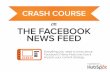 Crash course on the facebook news feed