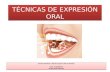 Tecnicas de expresion oral