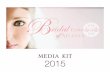 Bridal Extravaganza of Atlanta Media Kit 2015