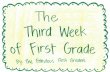 The Third Week of First Grade