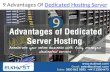 9 advantages of dedicated hosting server