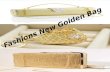 Fashions new golden bag
