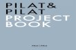 Pilat & Pilat Project Book 2014 - 2016