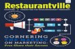 Cornering the Market on Marketing  |  Restaurantville Magazine Fall 2014